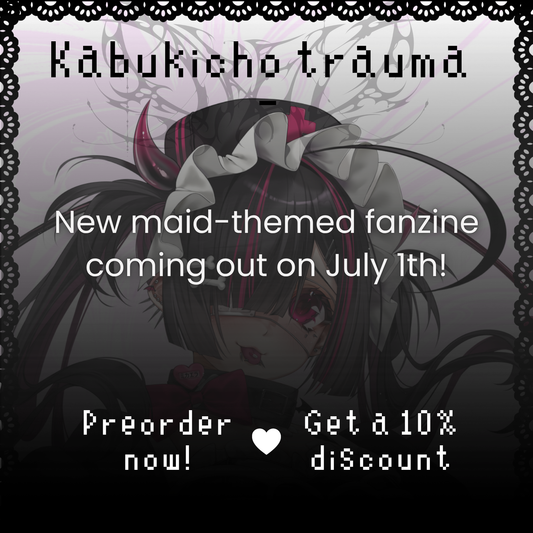 [Pre-order] Kabukicho trauma/ Fanzine